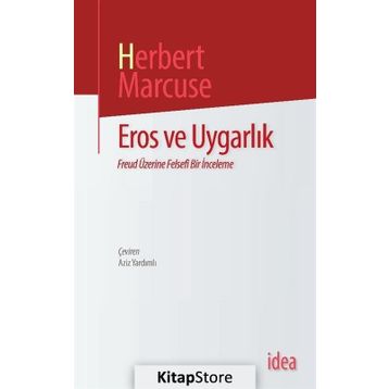 Eros ve Uygarlık - Herbert Marcuse
