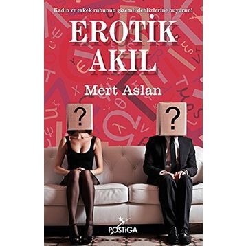 Erotik Akıl - Mert Aslan