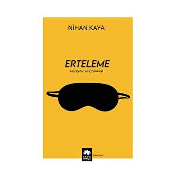 Erteleme Nihan Kaya