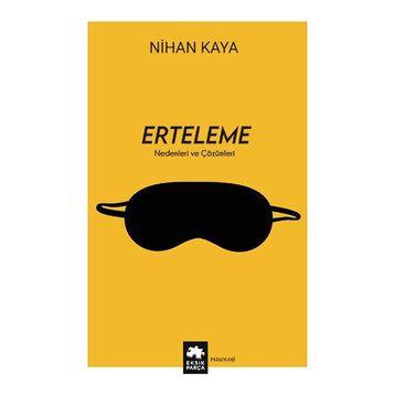 Erteleme Nihan Kaya