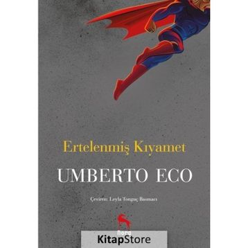 Ertelenmiş Kıyamet - Umberto Eco