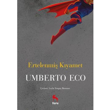 Ertelenmiş Kıyamet - Umberto Eco