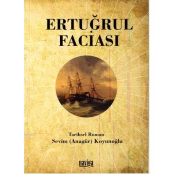 ERTUĞRUL FACİASI - EROL MÜTERCİMLER