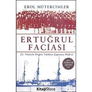 ERTUĞRUL FACİASI - EROL MÜTERCİMLER