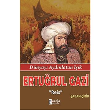 Ertuğrul Gazi - Şaban Çibir
