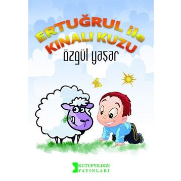 Ertuğrul ile Kınalı Kuzu - Özgül Yaşar