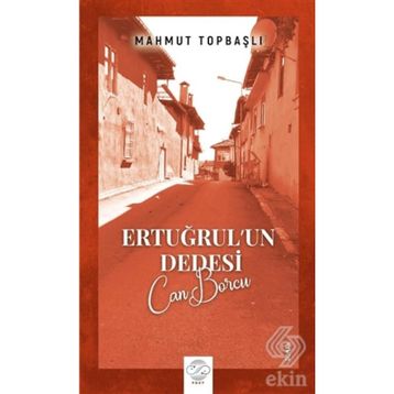Ertuğrul'un Dedesi - Mahmut Topbaşlı
