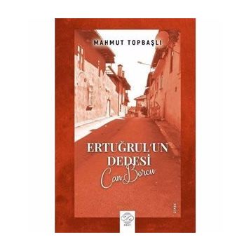 Ertuğrul'un Dedesi - Mahmut Topbaşlı