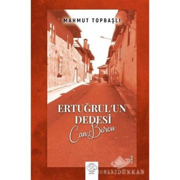 Ertuğrul'un Dedesi - Mahmut Topbaşlı