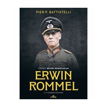 Erwin Rommel - Pier P. Battistelli