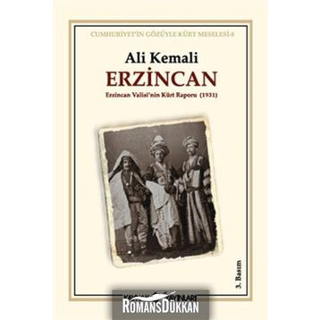 ERZINCAN ERZINCAN VALISININ KÜRT RAPORU 1931 - ALI KEMALI