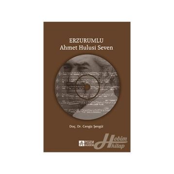 Erzurumlu Ahmet Hulusi Seven CD’li - Cengiz Şengül