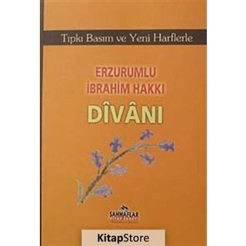 ERZURUMLU İBRAHİM HAKKI DİVANI - MUSTAFA GÜNEŞ