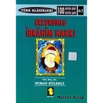 Erzurumlu İbrahim Hakkı - Numan Külekçi