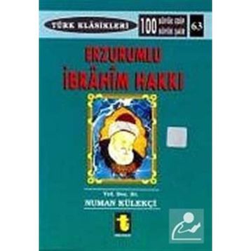 Erzurumlu İbrahim Hakkı - Numan Külekçi