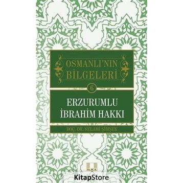 Erzurumlu İbrahim Hakkı - Prof. Dr. Selami Şimşek