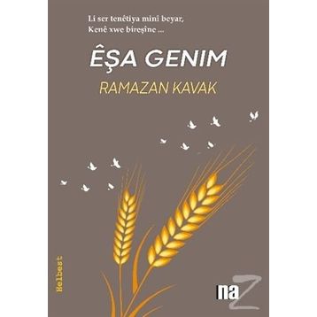 Eşa Genim / Ramazan Kavak