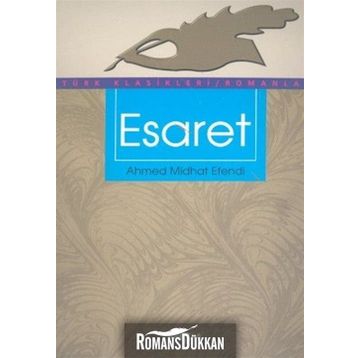 ESARET - AHMET MITHAT EFENDI