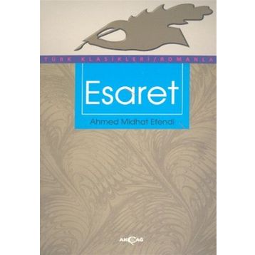ESARET - AHMET MITHAT EFENDI