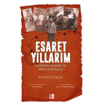 Esaret Yıllarım - Vehbi Özkan