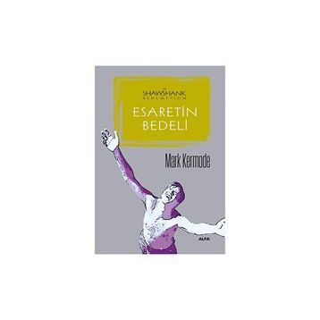Esaretin Bedeli - Mark Kermode