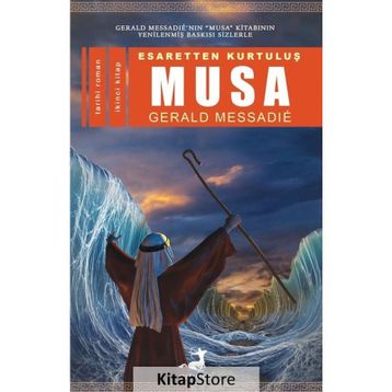 Esaretten Kurtuluş Musa 2 - Gerald Messadie