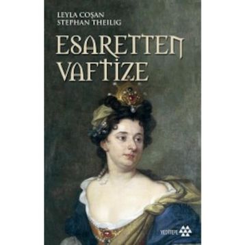 Esaretten Vaftize - Leyla Coşan - Stephan Theiling