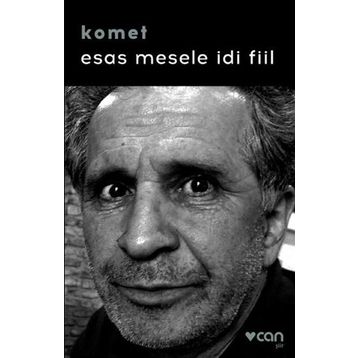 Esas Mesele İdi Fiil - Komet