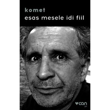 Esas Mesele İdi Fiil - Komet