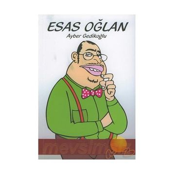 ESAS OĞLAN - AYBER GEDİKOĞLU