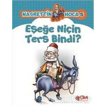 Eşeğe Niçin Ters Bindi? - kollektif