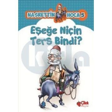 Eşeğe Niçin Ters Bindi? - kollektif