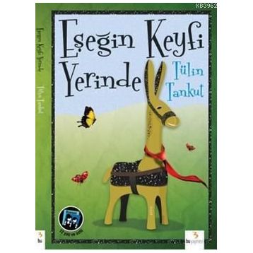 Eşeğin Keyfi Yerinde - Tülin Tankut