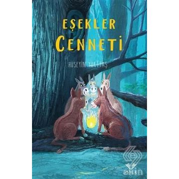 EŞEKLER CENNETI - HÜSEYİN YURTTAŞ