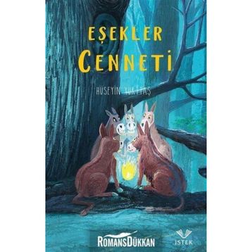 EŞEKLER CENNETI - HÜSEYİN YURTTAŞ
