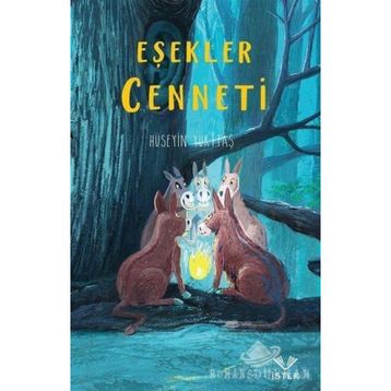 EŞEKLER CENNETI - HÜSEYİN YURTTAŞ