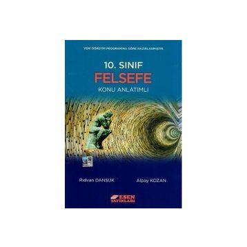 Esen 10. Sınıf Felsefe Konu Anlatımlı