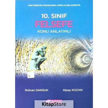 Esen 10. Sınıf Felsefe Konu Anlatımlı