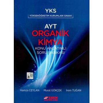 Esen Yayınları AYT Organik Kimya Konu Anlatımlı Soru Bankası