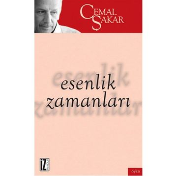 Esenlik Zamanları - Cemal Şakar