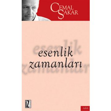 Esenlik Zamanları - Cemal Şakar
