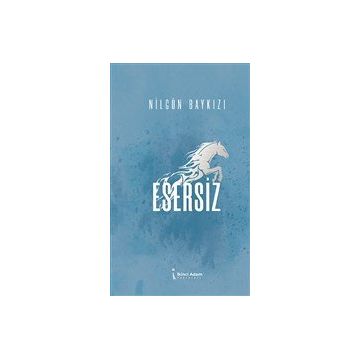 Esersiz - Nilgün Baykızı
