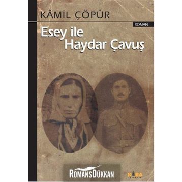 Esey ile Haydar Çavuş - Kamil Çöpür