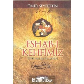 Eshab-ı Kehfimiz - Ömer Seyfeddin