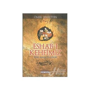 Eshab-ı Kehfimiz - Ömer Seyfeddin