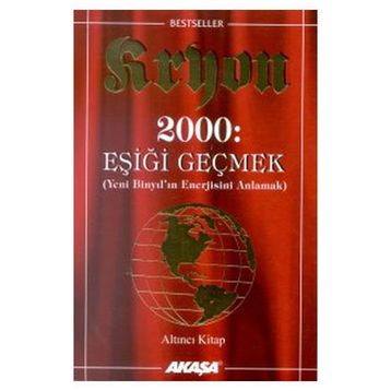 Eşiği Geçmek Kryon Akaşa Yayınları
