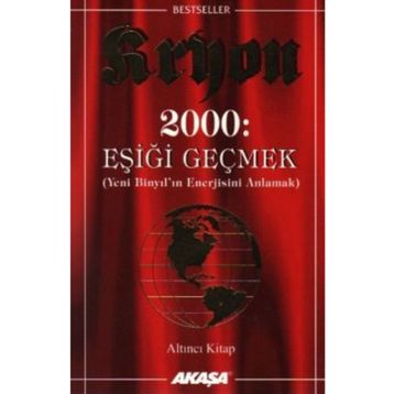 Eşiği Geçmek Kryon Akaşa Yayınları