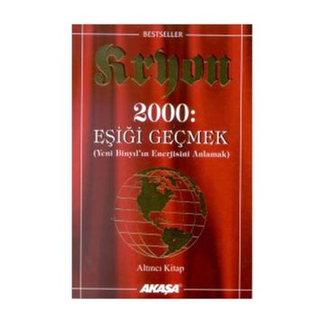 Eşiği Geçmek Kryon Akaşa Yayınları