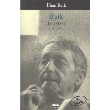 EŞIK 1947-1975 TOPLU ŞIIRLER I - İLHAN BERK