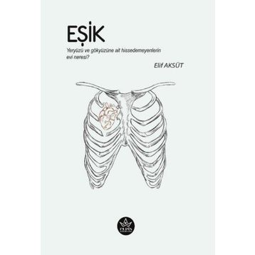 Eşik - Elif Aksüt - Elpis Yayınları